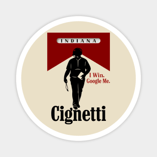 I Win Google Me - Curt Cignetti Magnet